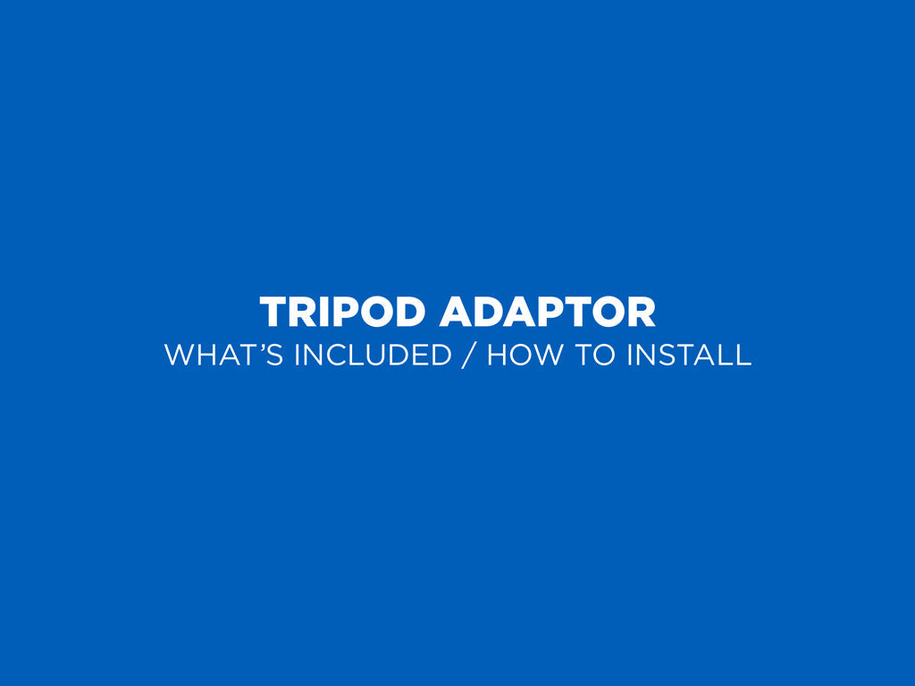 Tripod Adaptor Kits - iPhone
